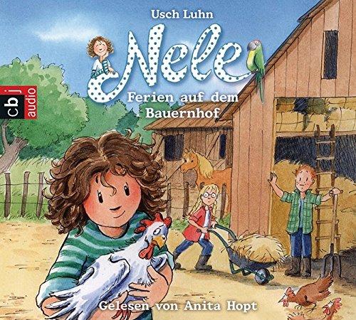 Nele - Ferien auf dem Bauernhof (Nele - Die Erzählbände, Band 14)