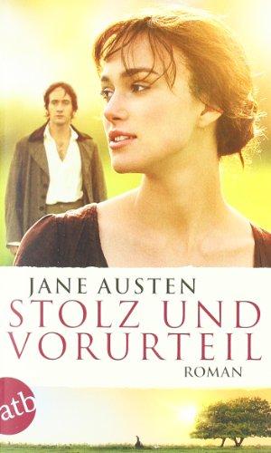 Stolz und Vorurteil: Roman: Buch zum Film