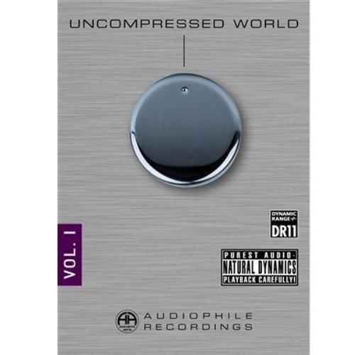 Uncompressed World Vol.1