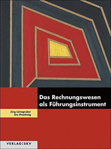 Das Rechnungswesen als Führungsinstrument, Bundle: Bundle: Theorie, Aufgaben und Lösungen inkl. PDFs