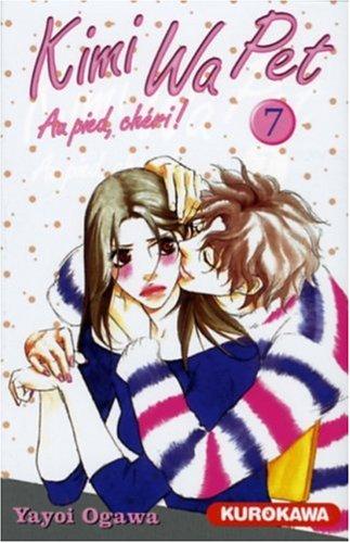 Kimi Wa Pet : au pied, chéri !. Vol. 7