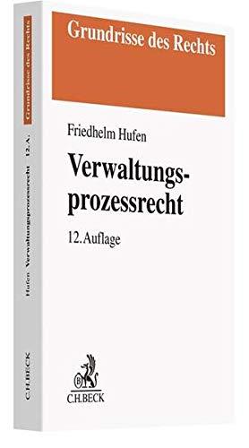 Verwaltungsprozessrecht (Grundrisse des Rechts)