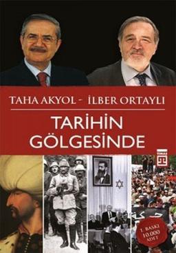 TARİHİN GÖLGESİNDE