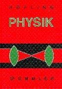 Physik, Bd.2/1-3, Lehrbuch für Unterricht und Selbststudium