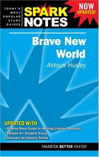 "Brave New World" (Spark Notes Literature Guide)