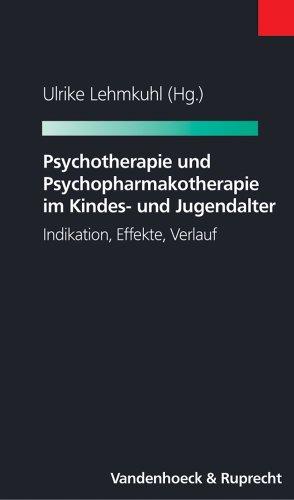 Ethische Grundlagen in der Kinder- und Jugendpsychiatrie /Aggressives Verhalten bei Kindern und Jugendlichen /Psychotherapie und ... Verlauf (Bank- Und Kapitalmarktrecht)