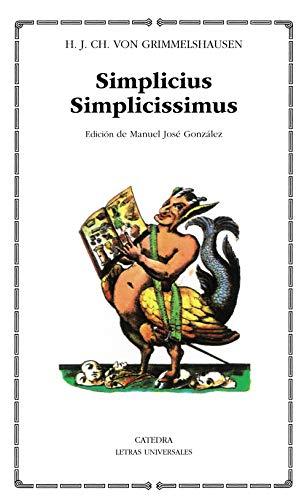 Simplicius Simplicissimus (Letras Universales, Band 48)