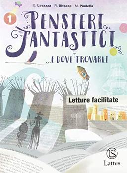 Pensieri fantastici... e dove trovarli. D.S.A. Per la Scuola media. Con e-book. Con espansione online (Vol. 1)