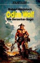 Odins Wolf. ( Berserker- Saga).