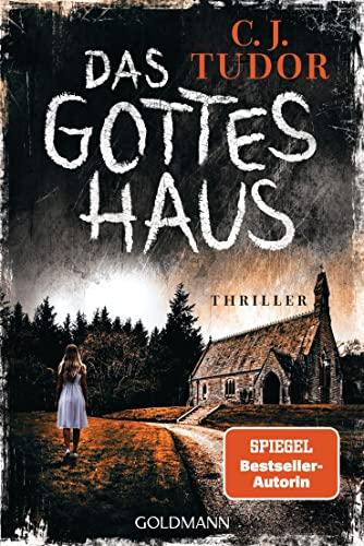 Das Gotteshaus: Thriller