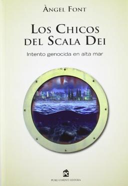 Los chicos del Scala Dei (Narrativa (publi Corinti))