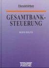 Gesamtbanksteuerung