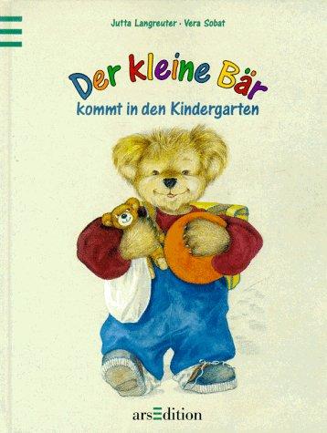 Der kleine Bär kommt in den Kindergarten