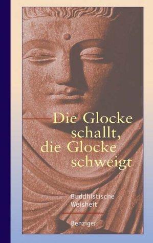 Die Glocke schallt, die Glocke schweigt