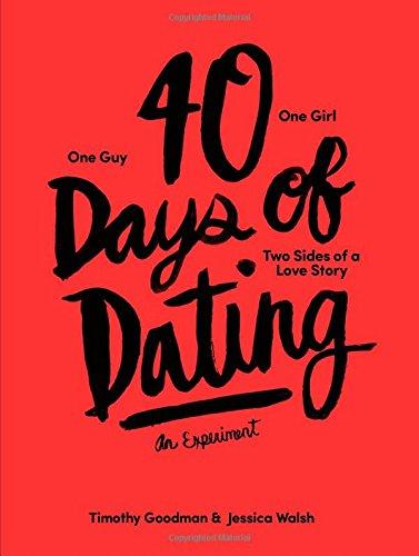 40 Days of Dating: The Book