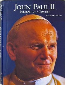 John Paul II: Portrait of a Pontiff