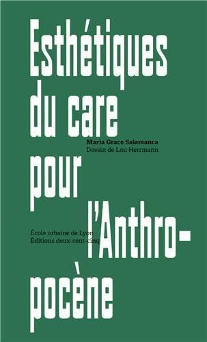 Esthétiques du care pour l'anthropocène