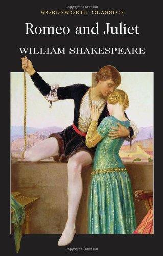 Romeo and Juliet (Wordsworth Classics)