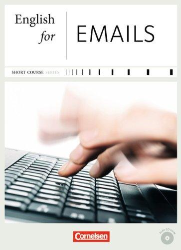 B1-B2 - English for Emails - Neue Ausgabe: Kursbuch mit CD