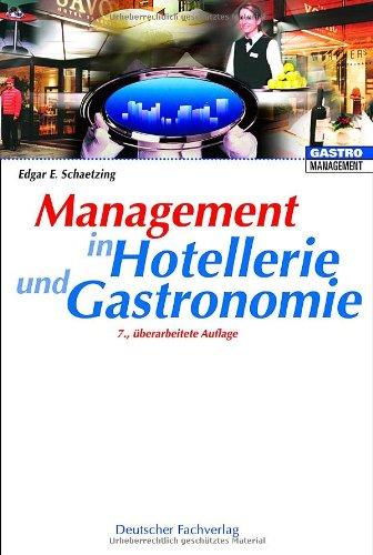 Management in Hotellerie und Gastronomie. (Lernmaterialien)