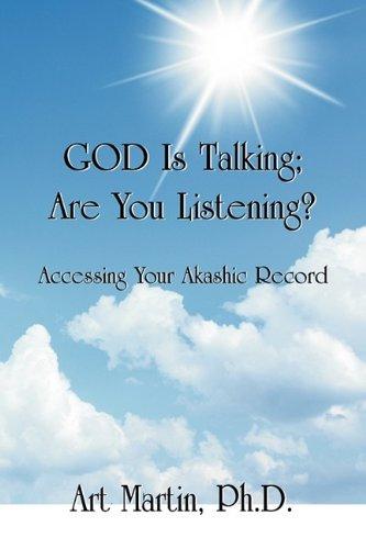 God Is Talking; Are You Listening?