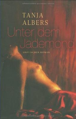 Unter dem Jademond: MIRA Erotik