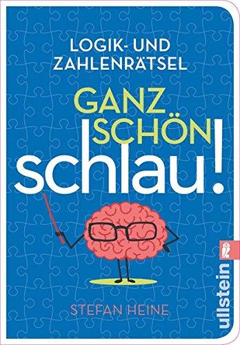 Ganz schön schlau! (2): Logik- und Zahlenrätsel