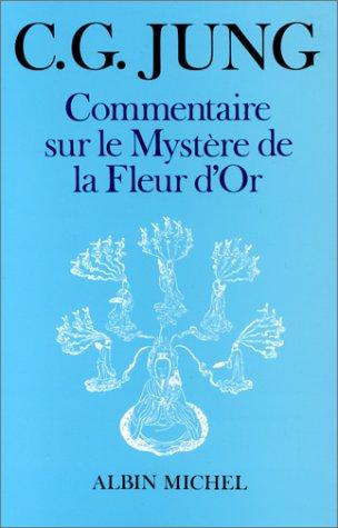 Commentaire sur le Mystère de la fleur d'or