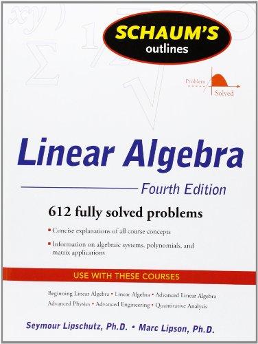 Schaum's Outline of Linear Algebra (Schaum's Outlines)