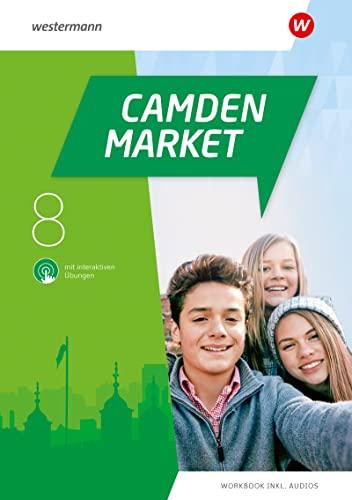 Camden Market - Ausgabe 2020: Workbook 8 mit Audios und interaktiven Übungen