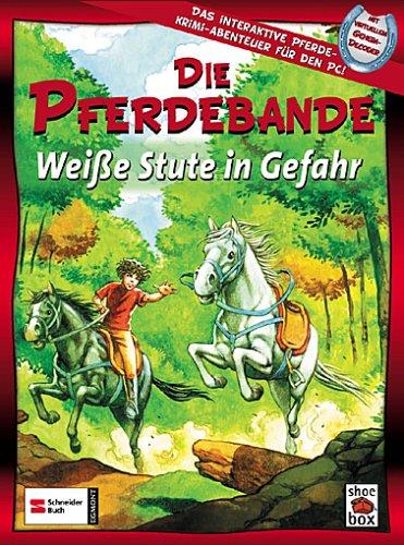 Die Pferdebande - Weiße Stute in Gefahr