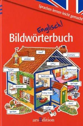 Bildwörterbuch Englisch. ( Ab 9 J.)