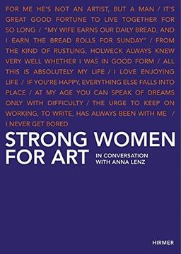 Strong Women for Art : In conversation with Anna Lenz