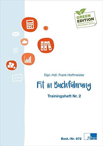 Fit in Buchführung: Trainingsheft Nr. 2