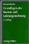 Grundlagen der Kosten- und Leistungsrechnung