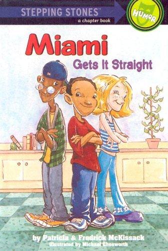 Miami Gets It Straight (A Stepping Stone Book(TM))