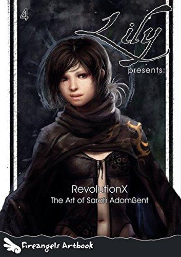 Lily 04: RevolutionX - The Art of Sarah Adomßent