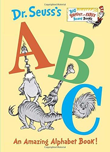 Dr. Seuss's ABC: An Amazing Alphabet Book! (Big Bright & Early Board Book)