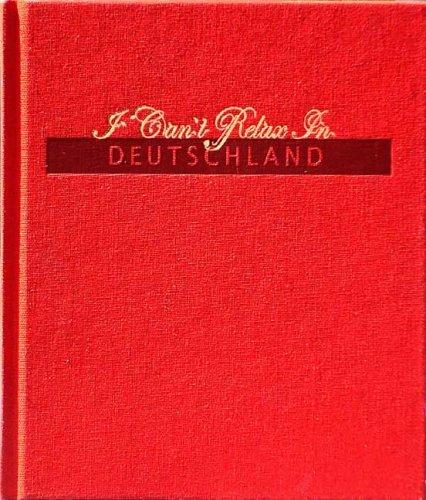 I Can't Relax in Deutschland (Buch plus CD)