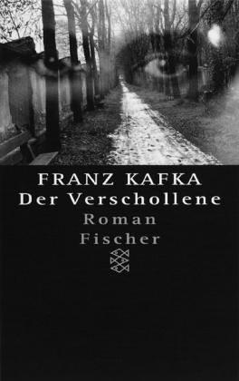 Franz Kafka - Gesammelte Werke. Nach der kritischen Ausgabe: Der Verschollene. In der Fassung der Handschrift.