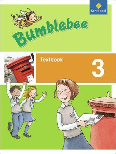 Bumblebee 3 + 4: Bumblebee - Ausgabe 2013 für das 3. / 4. Schuljahr: Textbook 3