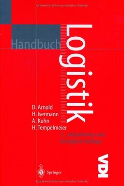 Handbuch Logistik (VDI-Buch)