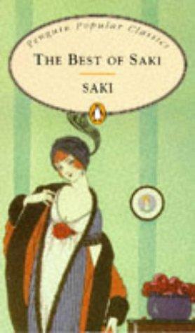 The Best of Saki (Penguin Popular Classics)