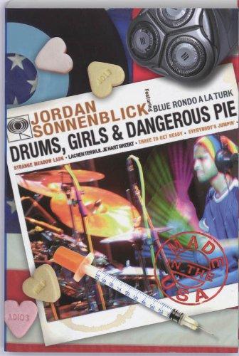 Drums, girls & dangerous pie: lachen terwijl je hart breekt (Made in the USA)