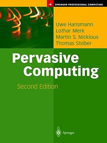 Pervasive Computing: The Mobile World (Springer Professional Computing)