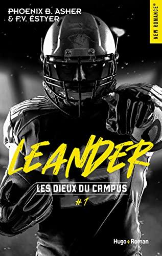 Les dieux du campus. Vol. 1. Leander