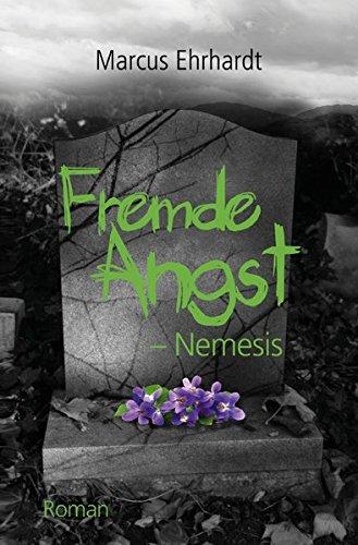 Fremde Angst: Nemesis (Krimi)