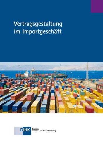 Vertragsgestaltung im Importgeschäft