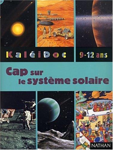 Cap sur le système solaire