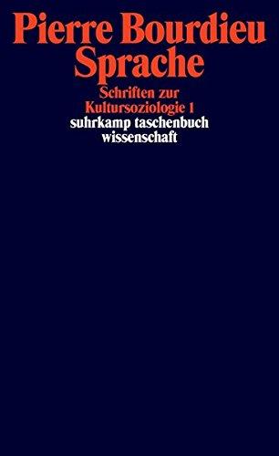 Schriften: Band 9: Sprache. Schriften zur Kultursoziologie 1 (suhrkamp taschenbuch wissenschaft)